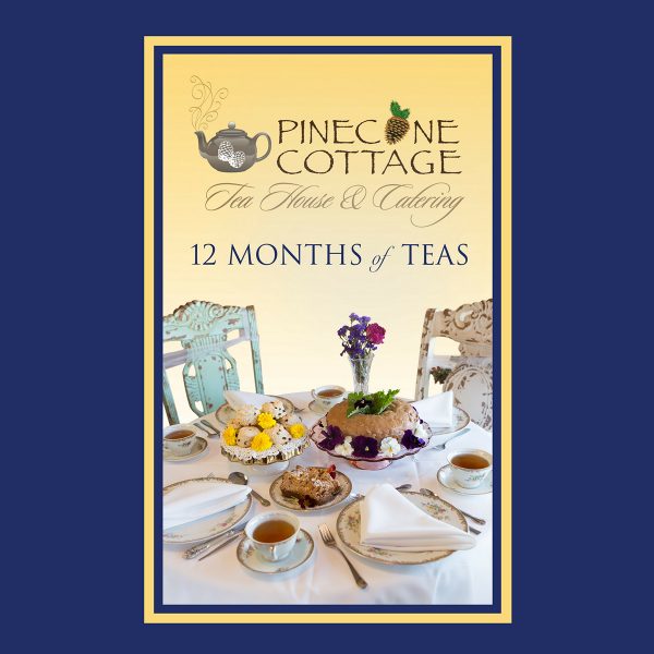 12 Months Of Teas Cookbook Pinecone Cottage