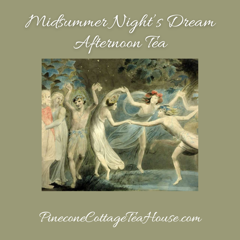 Midsummer Night’s Dream Afternoon Tea
