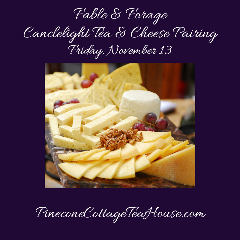 Candlelight Tea & Cheese Pairing